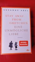 Susanne Abel: Stay away from Gretchen Kreis Pinneberg - Wedel Vorschau