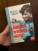 Jungen weinen nicht ~ mikey walsh Rheinland-Pfalz - Bad Kreuznach Vorschau