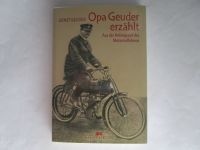 Ernst Geuder-Opa Geuder erzählt - Anfangszeit des Motorradfahrens Baden-Württemberg - Waiblingen Vorschau