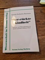 Fachbuch Kerstin Katharina Baumann: "Ver-rückte Kindheit' Baden-Württemberg - Wangen im Allgäu Vorschau