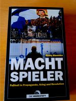 Machtspieler  - Fußball in Propaganda, Krieg und Revolution Nordrhein-Westfalen - Paderborn Vorschau