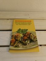 Buch Vegetarisches auf raffinierte Art Kr. Passau - Passau Vorschau