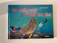 Das gehört doch nicht hier hin! Kinderbuch Marina Rüther Niedersachsen - Burgdorf Vorschau