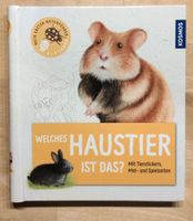 Naturführer Buch von Kosmos - Welches Haustier ist das? Rheinland-Pfalz - Heuchelheim-Klingen Vorschau
