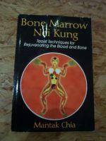 Bone Marrow Nei Kung 978-1-59477-112-5 (ISBN) Rheinland-Pfalz - Ürzig Vorschau