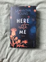 Samantha Young - Here with me Niedersachsen - Hatten Vorschau