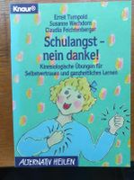 Schulangst, nein danke.Kinesiologische Übungen für Selbstvertraue Nordrhein-Westfalen - Bad Sassendorf Vorschau