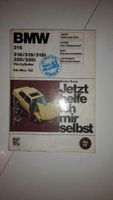 Jetzt helfe ich mir selbst Bd.82 BMW315, 316, 318, 318i, 320/320i Bayern - Hersbruck Vorschau