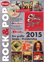 Der große Rock & Pop SINGLE Preiskatalog 2015 -neuwertig - ohne C Rheinland-Pfalz - Böhl-Iggelheim Vorschau