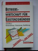 Buch Rainer Neuhäuser Betriebswirtschaft für Existenzgründer Niedersachsen - Göttingen Vorschau