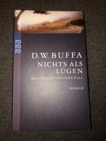 D.W. Buffa: Nichts als Lügen - Antonellis zweiter Fall Bayern - Ortenburg Vorschau