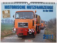 Kalender 2011 Historische Nutzfahrzeuge in der DDR Sachsen - Liebschützberg Vorschau