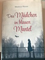 "Das Mädchen im blauen Mantel" Monica Hesse Niedersachsen - Wedemark Vorschau