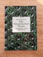 Buch ' Die französischen Weine ' Steven Spurrier Nordrhein-Westfalen - Overath Vorschau