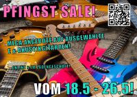 PFINGST SALE MEGA ANGEBOTE AUF E-Gitarren - Akustikgitarren Hessen - Bad Homburg Vorschau