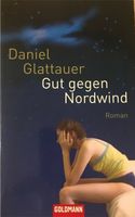 Glattauer, Daniel: Gut gegen Nordwind Roman Taschenbuch Hessen - Idstein Vorschau