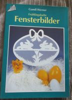 Frühlingshafte Fensterbilder, ISBN 3-7724-1192-4 Niedersachsen - Hanstedt Kr Uelzen Vorschau