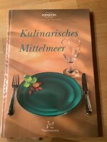 Kochbuch Kulinarisches Mittelmeer Thermomix Baden-Württemberg - Mutlangen Vorschau