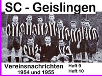 SC Geislingen Sportclub Vereinsnachrichten 1954 1955 Heft 9 u. 10 Baden-Württemberg - Geislingen an der Steige Vorschau