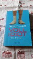 Tommy Jaud Voll Idiot der Roman Buch Niedersachsen - Emsbüren Vorschau