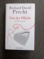 Von der Pflicht- Richard David Precht Freiburg im Breisgau - Kirchzarten Vorschau