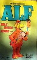 Cartoons - ALF Was wäre wenn ... - Peter Mennigen Niedersachsen - Stade Vorschau