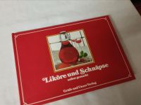 Liköre und Schnäpse selbst gemacht, Buch Gräfe und Unzer Verlag Bayern - Weißenburg in Bayern Vorschau