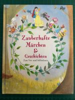 Kinderbuch "Zauberhafte Märchen & Geschichten zum vorlesen" Aubing-Lochhausen-Langwied - Aubing Vorschau