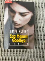 Sag Mammi Goodbye (Buch) Niedersachsen - Diepholz Vorschau