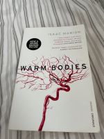 Warm bodies Isaac Marion Duisburg - Rheinhausen Vorschau