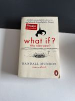 What if? Was wäre wenn? Randall Munroe Dortmund - Benninghofen Vorschau