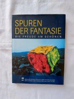 Bildband, Spuren der Fantasie, Die Freude am Schönen, WWF 2002 Baden-Württemberg - Nagold Vorschau