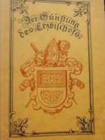 "Taschen-Buch"antiquarisch 1927 Der Günstling des Erzbischofs Bayern - Olching Vorschau