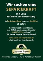 Wir suchen ab sofort eine Servicekraft. Brandenburg - Wandlitz Vorschau