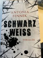 Schwarz Weiß den Tod vor Augen Thriller Antonia Fennek Berlin - Pankow Vorschau
