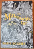 Die Mitternachtstür Dave Eggers ISBN 978-3-7335-0489-2 Bayern - Langquaid Vorschau