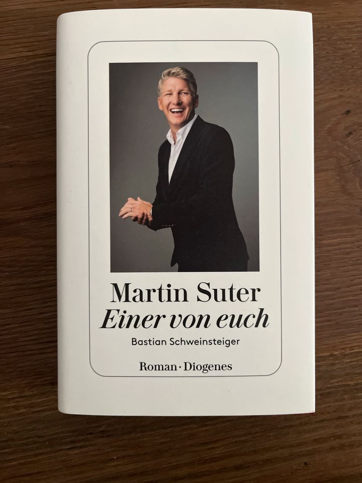 Buch Bastian Schweinsteiger Martin Suter Neu Einer von euch in München