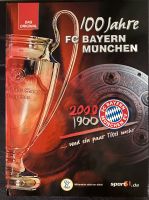 100 Jahre FC Bayern München Buch Baden-Württemberg - Bad Dürrheim Vorschau