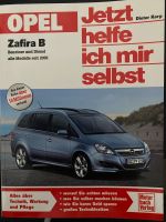 Wie neu - Jetzt helfe ich mir selbst Zafira B Band 253 Nordrhein-Westfalen - Herne Vorschau