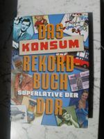 Das Konsum Rekordbuch Superlative der DDR Kuriositäten Buch Flensburg - Mürwik Vorschau