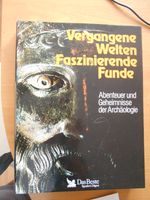 Altes Buch - Vergangene Welten Faszinierende Funde Sachsen-Anhalt - Leuna Vorschau