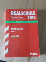 Buch, Realschule 2013 Abschlussprüfung Mathe 1 Bayern - Gerolsbach Vorschau