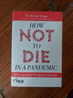 How Not to die in a pandamic  von Dr. Greger Güstrow - Landkreis - Güstrow Vorschau