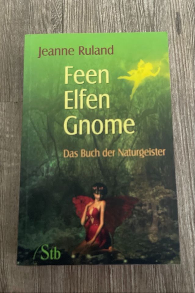 Jeanne Ruland Feen Elfen Gnome Naturgeister in Burtenbach