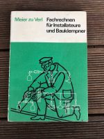 Fachrechnen für Installateure & Bauklempner Buch Sanitär Heizung Nordrhein-Westfalen - Gelsenkirchen Vorschau