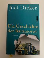 Die Geschichte der Baltimores, Joël Dicker, gebundene Ausgabe Schleswig-Holstein - Mildstedt Vorschau
