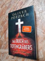 Buch Oliver Pötzsch Das Buch des Totengräber Band 1 Krimi Leopold Hessen - Ranstadt Vorschau