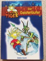 Timmi Tiger, Der Geisterläufer, 7+, Kinderbuch Sachsen-Anhalt - Hansestadt Seehausen Vorschau
