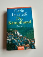 Der Kampfhund Buch Roman. Aus dem Ital. von Carlo Lucarelli Baden-Württemberg - Walldürn Vorschau