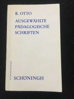 Buch „Ausgewählte pädagogische Schriften“ B. Otto, Soziologie Bayern - Ramerberg Vorschau